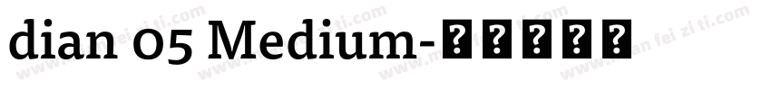 dian 05 Medium字体转换
